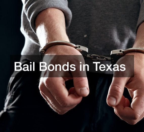 Bail Bonds in Texas