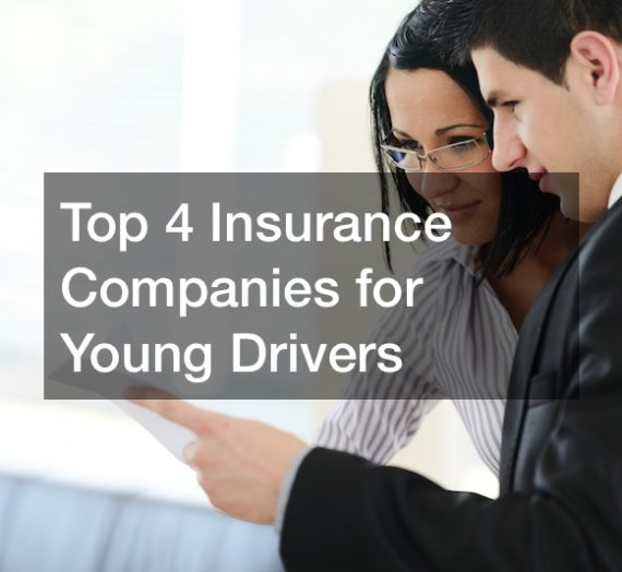 Top 4 Insurance Companies for Young Drivers
