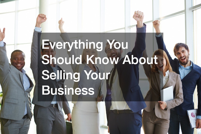 Everything You Should Know About Selling Your Business